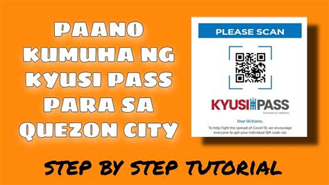 How to get personalized QR CODE (kyusi pass) for quezon .